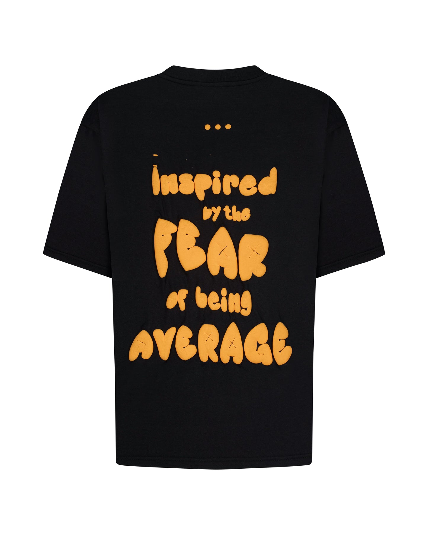 Fear Average T Shirt