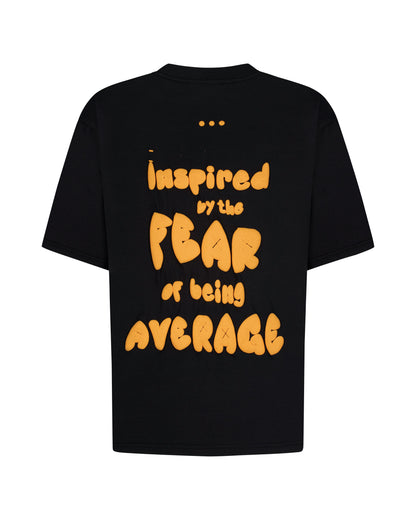 Fear Average T Shirt